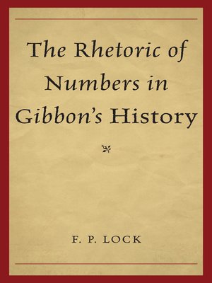 cover image of The Rhetoric of Numbers in Gibbon's History